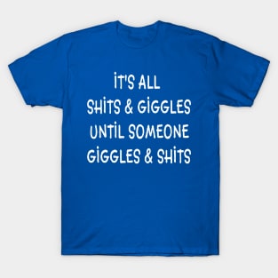 Mens funny giggles dark humor T-Shirt